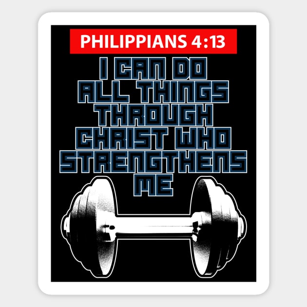 I CAN DO ALL THINGS THROUGH CHRIST 2 Sticker by Obedience │Exalted Apparel